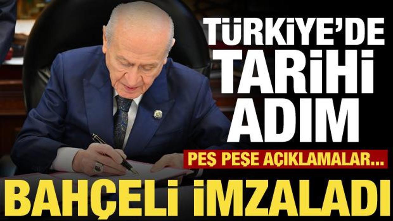 Ter&ouml;rs&uuml;z T&uuml;rkiye s&uuml;recinde kritik adım! Bah&ccedil;eli imzayı attı