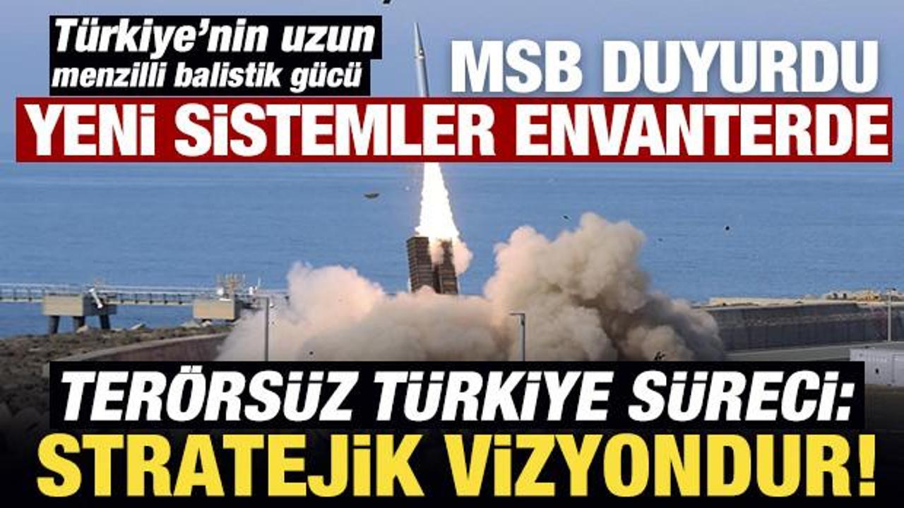 T&uuml;rkiye&rsquo;nin uzun menzilli balistik g&uuml;c&uuml;... MSB duyurdu: TSK'ya yeni Tayfun sistemleri!