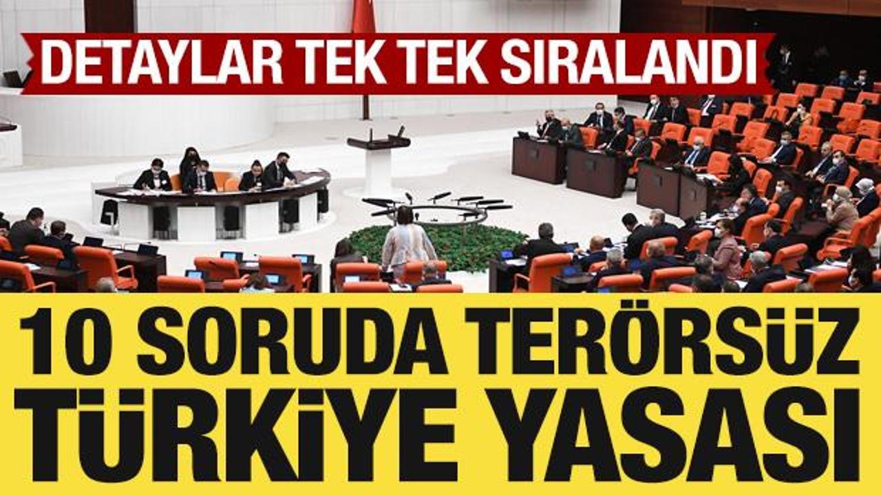 10 soruda Ter&ouml;rs&uuml;z T&uuml;rkiye yasası