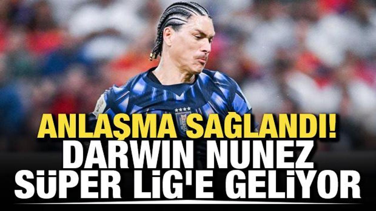 Anlaşma sağlandı! Darwin Nunez, S&uuml;per Lig'e geliyor