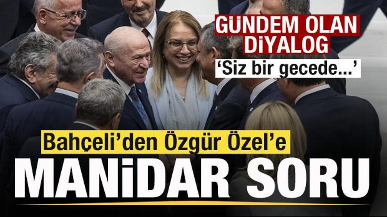 Bahçeli’den Özel’e manidar soru! Gündem olan diyalog