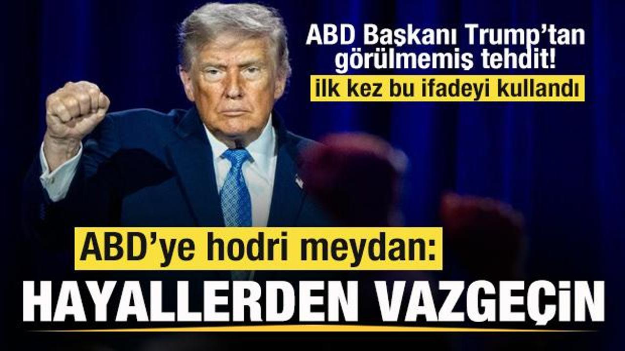 Trump'tan g&ouml;r&uuml;lmemiş tehdit! İlk kez bu ifadeyi kullandı! Jet cevap, ABD'ye hodri meydan