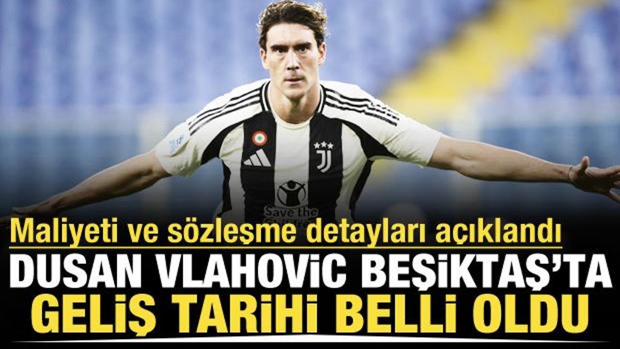 Vlahovic Beşiktaş'ta! Yıldız golc&uuml;n&uuml;n İstanbul'a geliş tarihi belli oldu