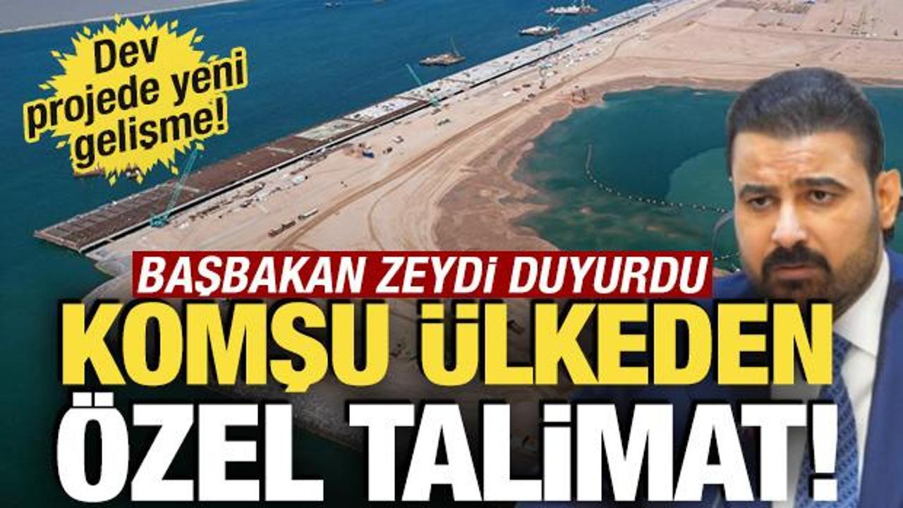 Başbakan Zeydi'den &ouml;zel talimat! Dev projede yeni gelişme