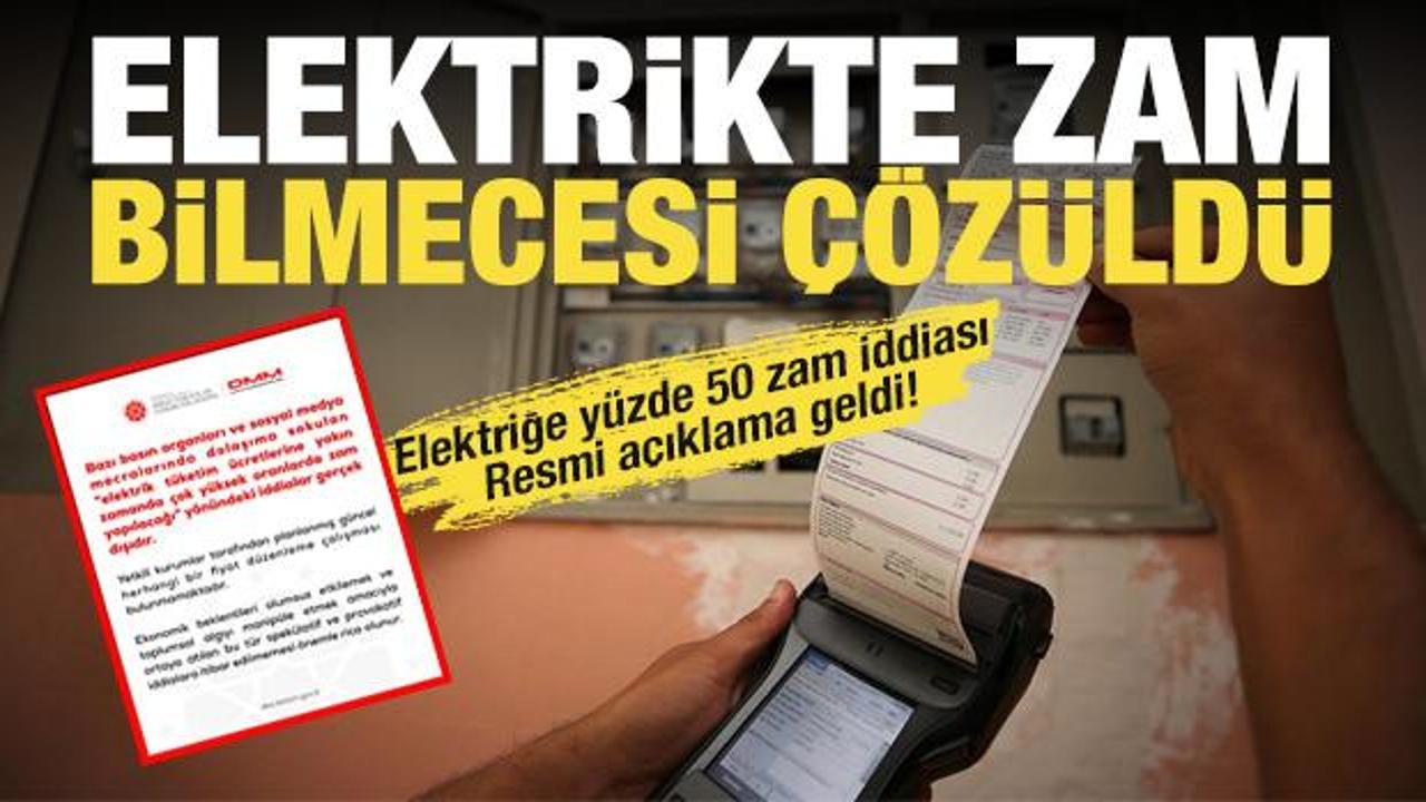 'Elektriğe zam geliyor' iddialarına DMM'den a&ccedil;ıklama gecikmedi!