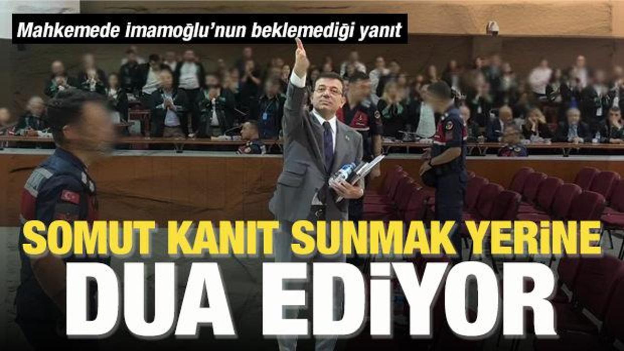 Mahkeme salonunda ıslah polemiği: İmamoğlu mahkemede somut kanıt sunmak yerine dua ediyor