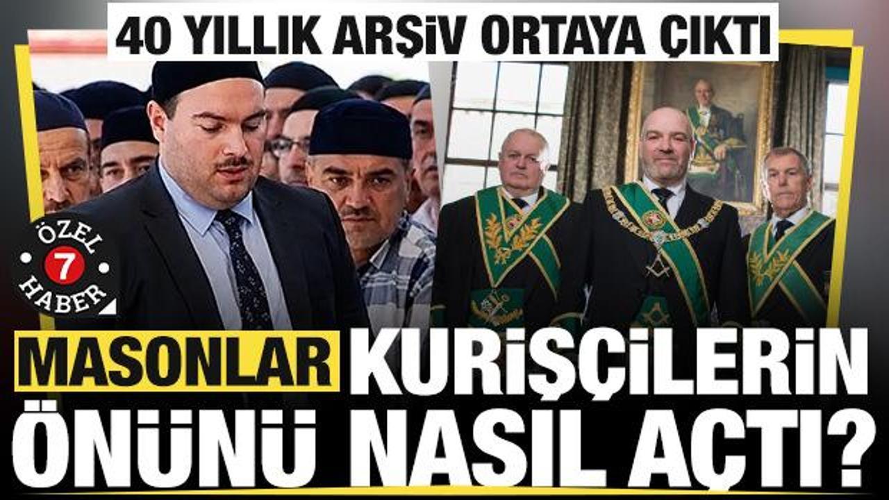 Masonlar Kuriş&ccedil;ilerin &ouml;n&uuml;n&uuml; nasıl a&ccedil;tı? 40 yıllık yazışmalar arşivden &ccedil;ıktı