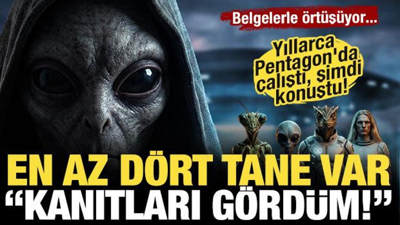 Yıllarca Pentagon'da &ccedil;alıştı, şimdi konuştu: 'En az d&ouml;rt tane var, kanıtları d&ouml;rd&uuml;m!' 