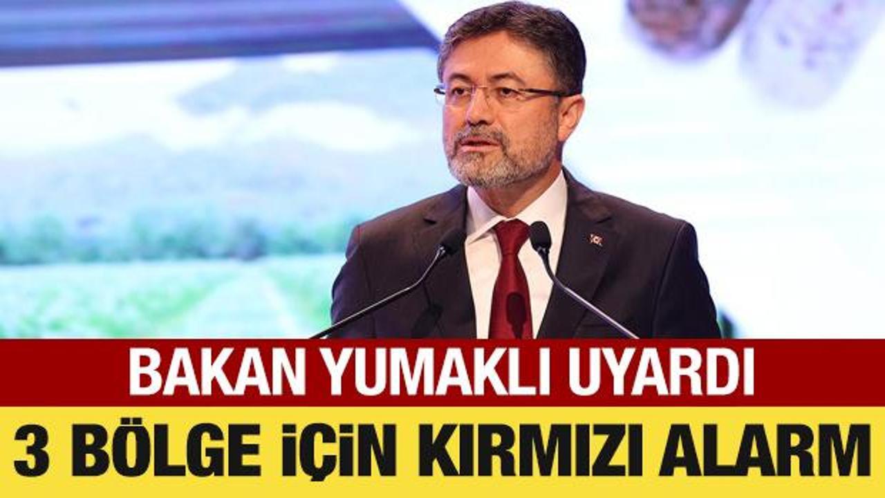 Bakan Yumaklı'dan orman yangını uyarısı: 3 b&ouml;lge i&ccedil;in kırmızı alarm