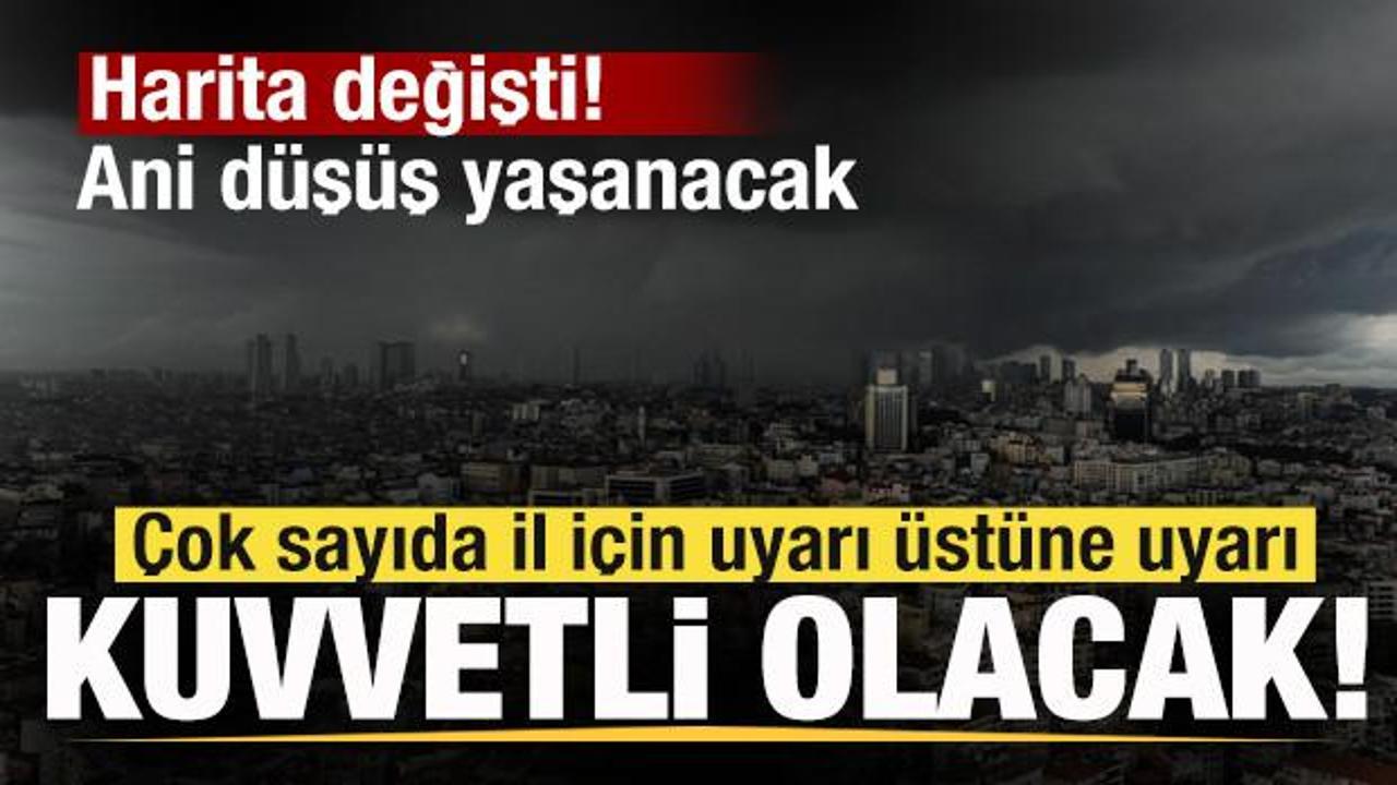 Harita değişti! T&uuml;rkiye genelinde kuvvetli olacak! Termometrelerde ani d&uuml;ş&uuml;ş!
