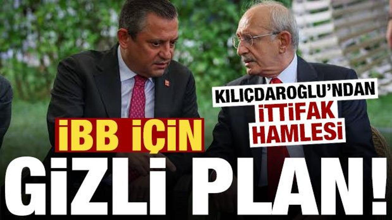 İBB i&ccedil;in gizli plan! Kılı&ccedil;daroğlu'ndan ittifak hamlesi...