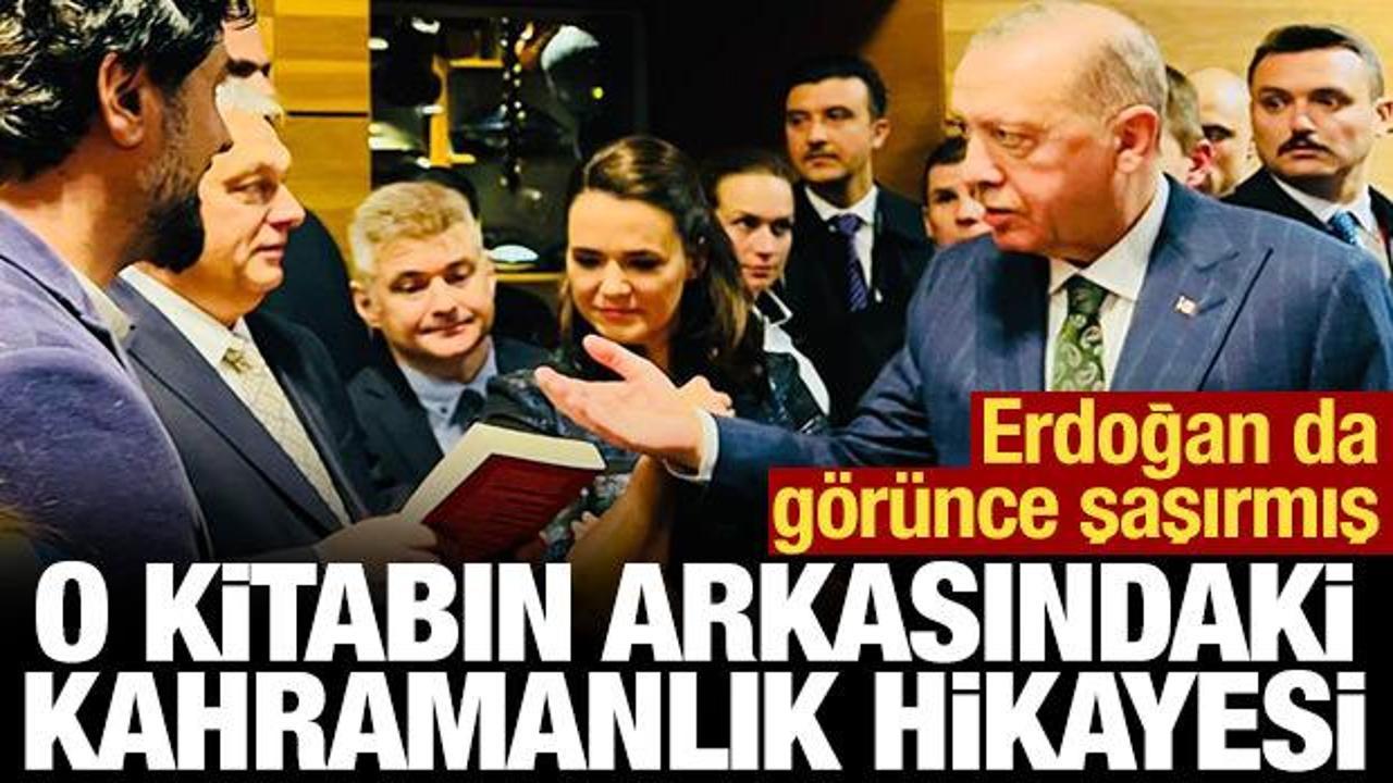 Cumhurbaşkanı Erdoğan'ın Orban'a hediye ettiği kitabın arkasındaki kahramanlık hikayesi