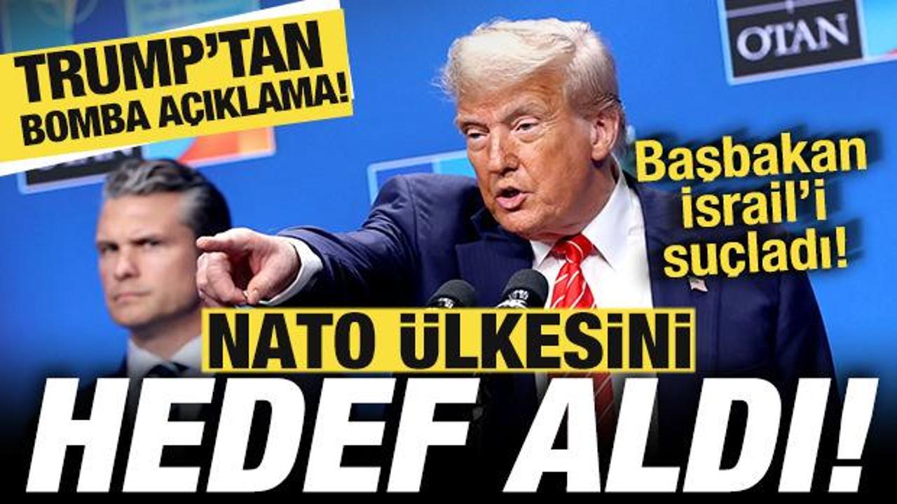Trump'tan skandal a&ccedil;ıklama! NATO &uuml;lkesini hedef aldı! Başbakan İsrail'i su&ccedil;ladı