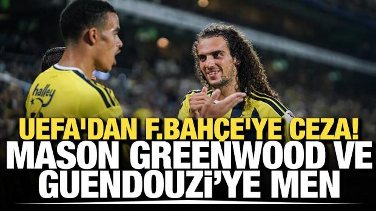 UEFA'dan Fenerbah&ccedil;e'ye ceza! İki oyuncuya men