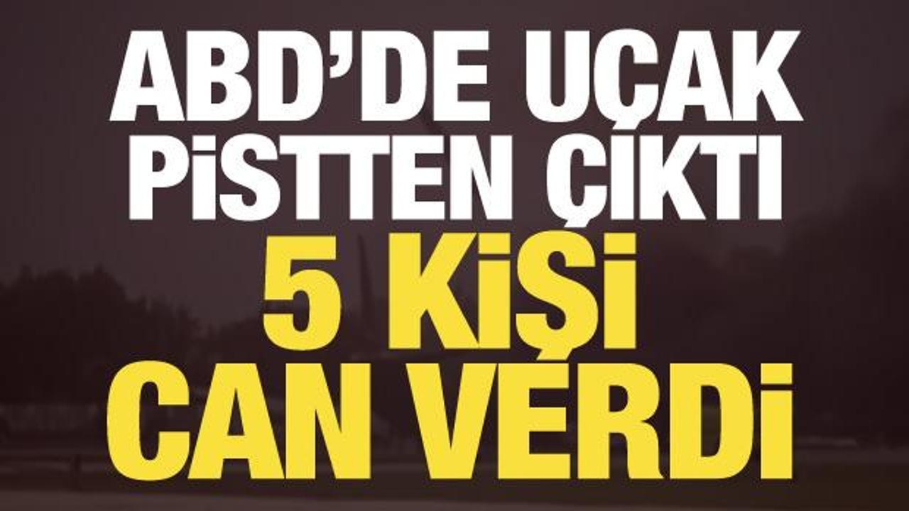 ABD'de korku dolu anlar! U&ccedil;ak iniş sırasında pistten &ccedil;ıktı: 5 &ouml;l&uuml;