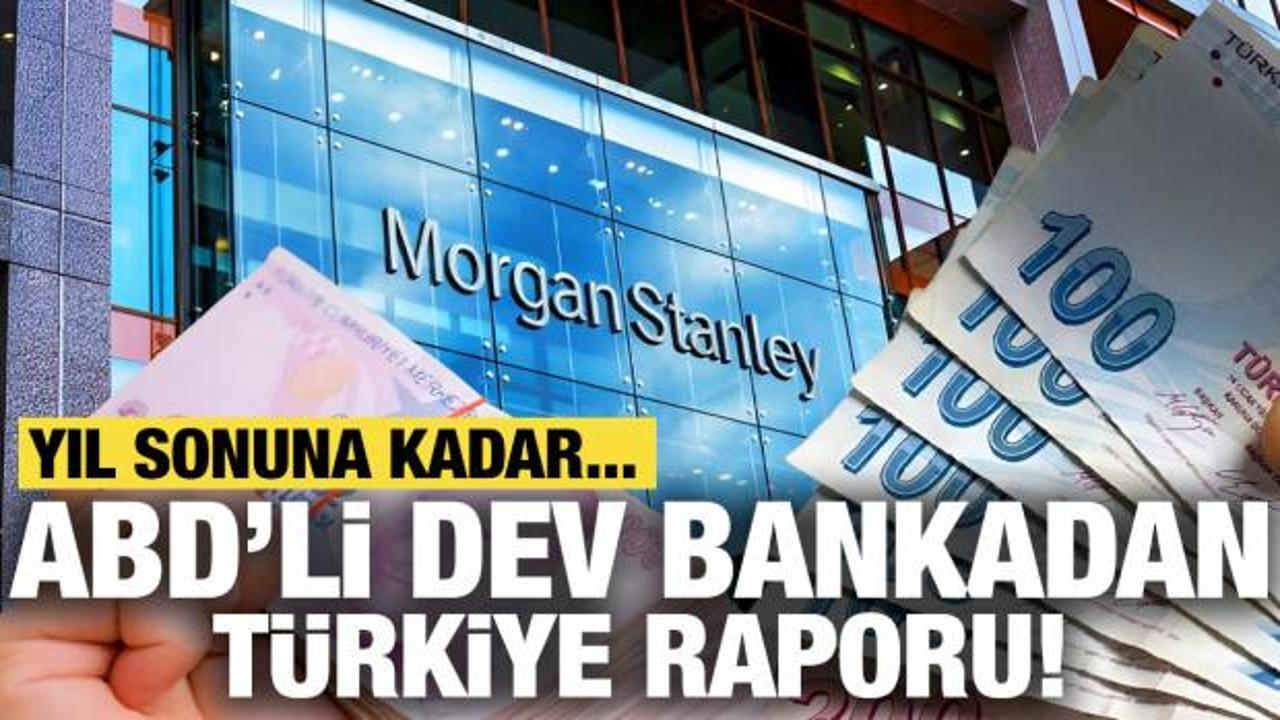 ABD'li dev bankadan T&uuml;rkiye raporu: Yıl sonuna kadar iki indirim!