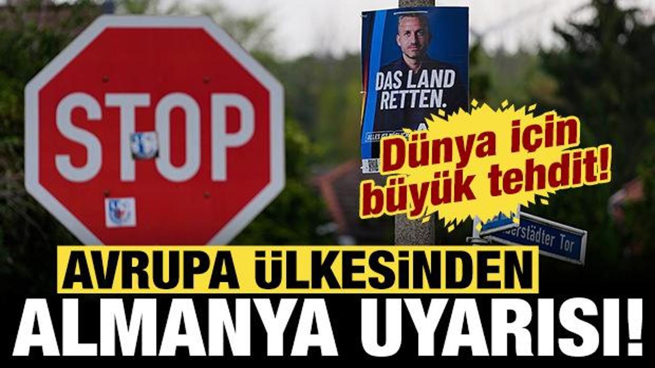 Avrupa &uuml;lkesinden Almanya uyarısı: D&uuml;nya i&ccedil;in b&uuml;y&uuml;k tehdit!