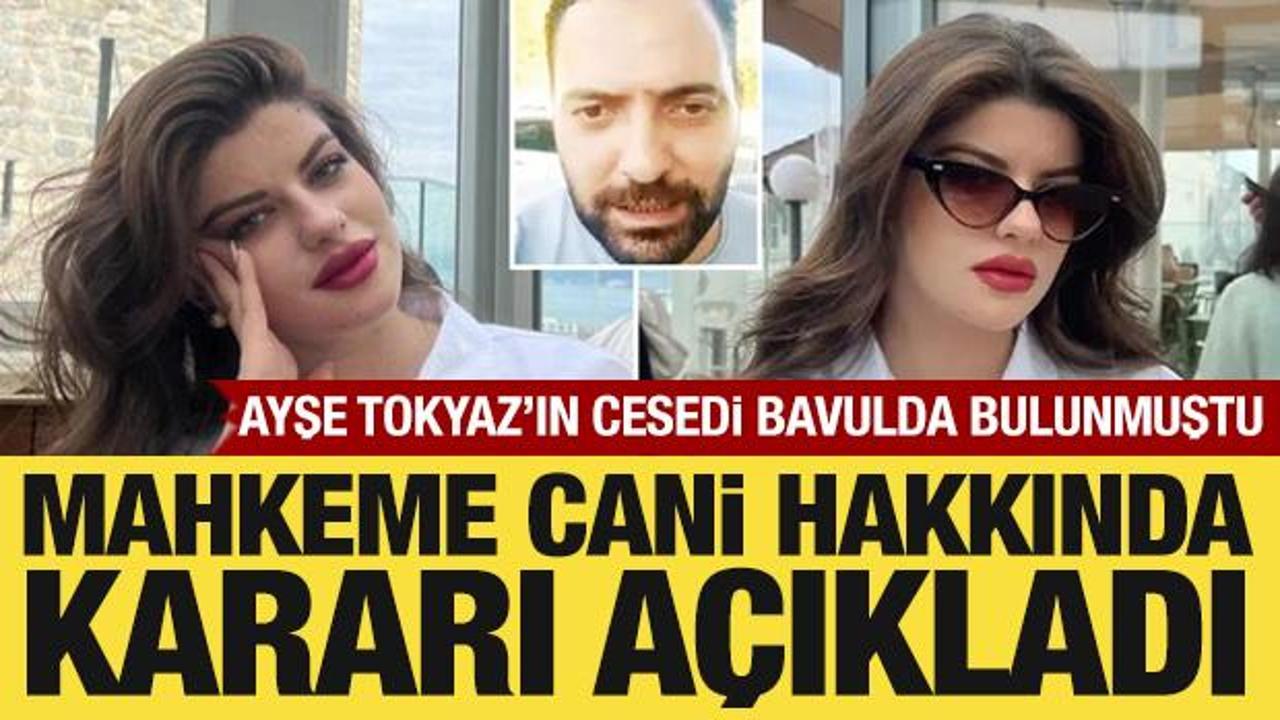 Ayşe Tokyaz'ın &ouml;l&uuml;m&uuml;yle ilgili davada karar a&ccedil;ıklandı
