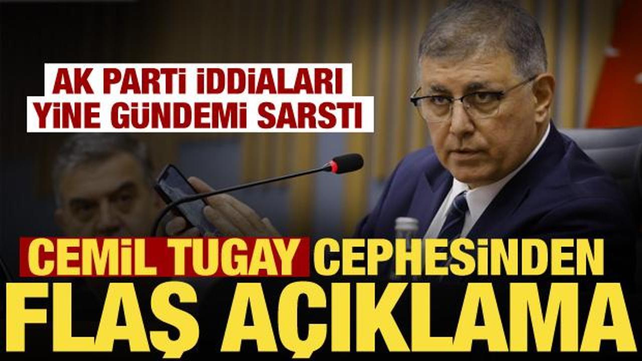 Cemil Tugay'ın AK Parti'ye ge&ccedil;eceği iddialarına yeni a&ccedil;ıklama