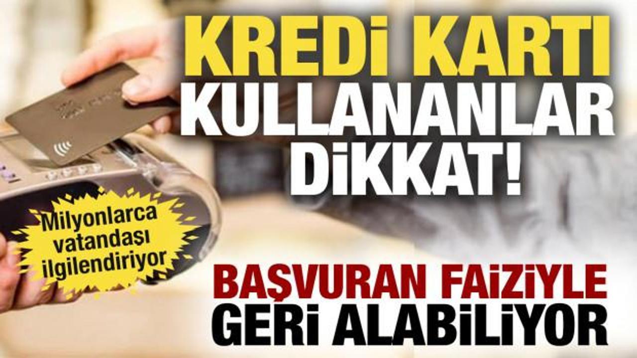Kredi kartıyla &ouml;deyen dikkat! Komisyonu kılıfına yasal fren: Başvuran geri alabilir