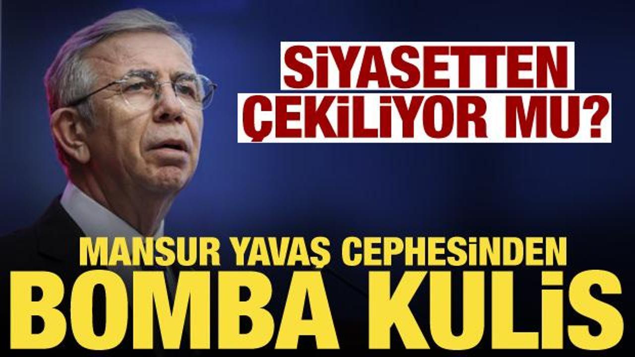 Mansur Yavaş cephesinden bomba kulis: Siyaset defterini kapatır!