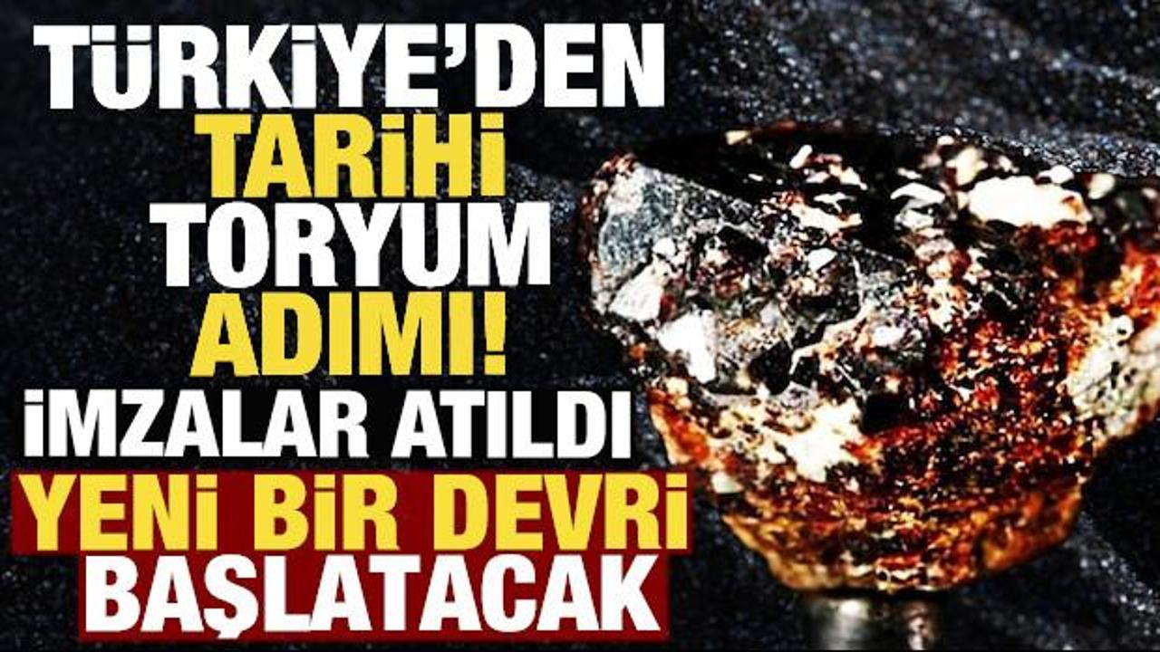 T&uuml;rkiye'den tarihi toryum adımı! İmzalar atıldı: Yeni bir devri başlatacak