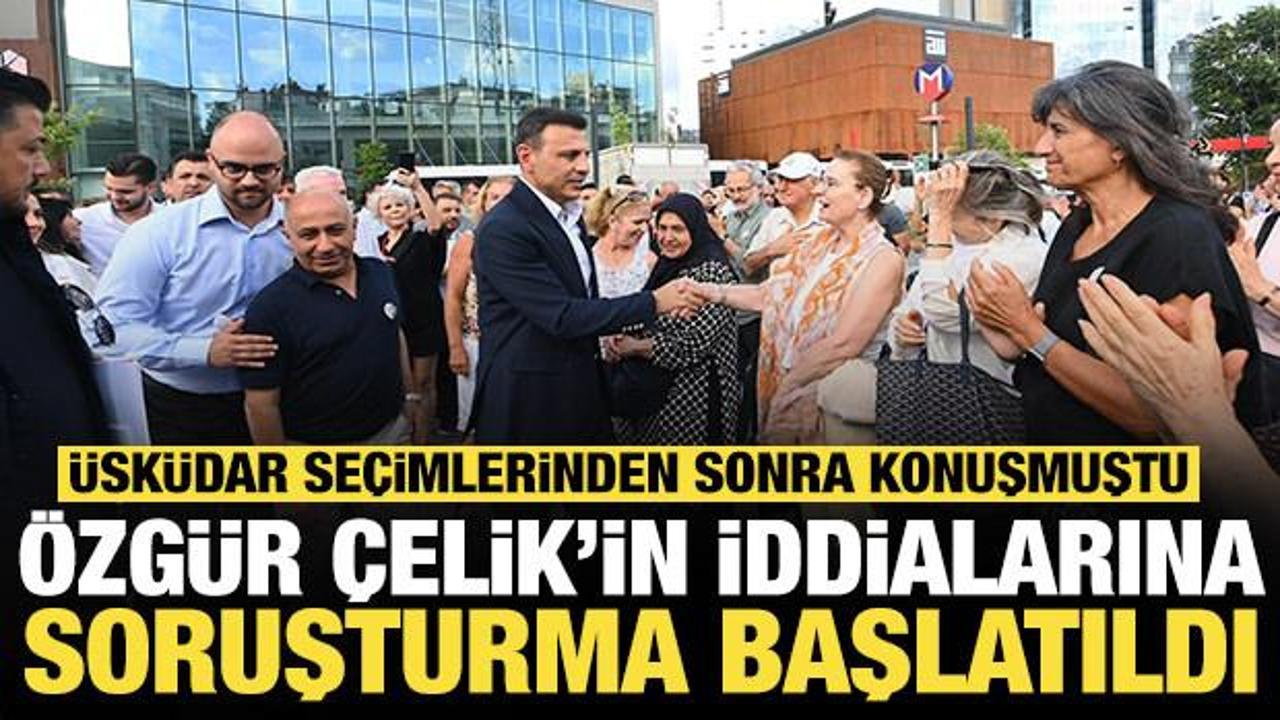 Yeni Parti İstanbul İl Başkanı &Ouml;zg&uuml;r &Ccedil;elik'in iddialarına soruşturma