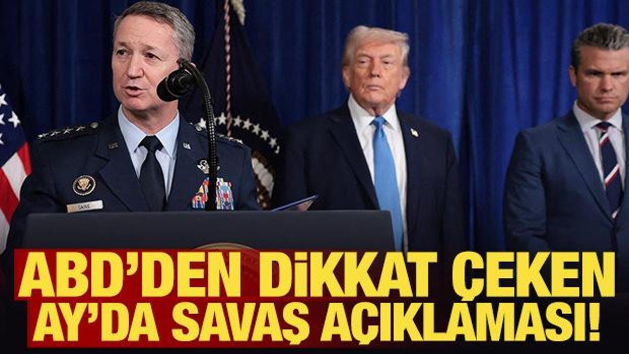 ABD'den dikkat &ccedil;eken Ay'da savaş a&ccedil;ıklaması!
