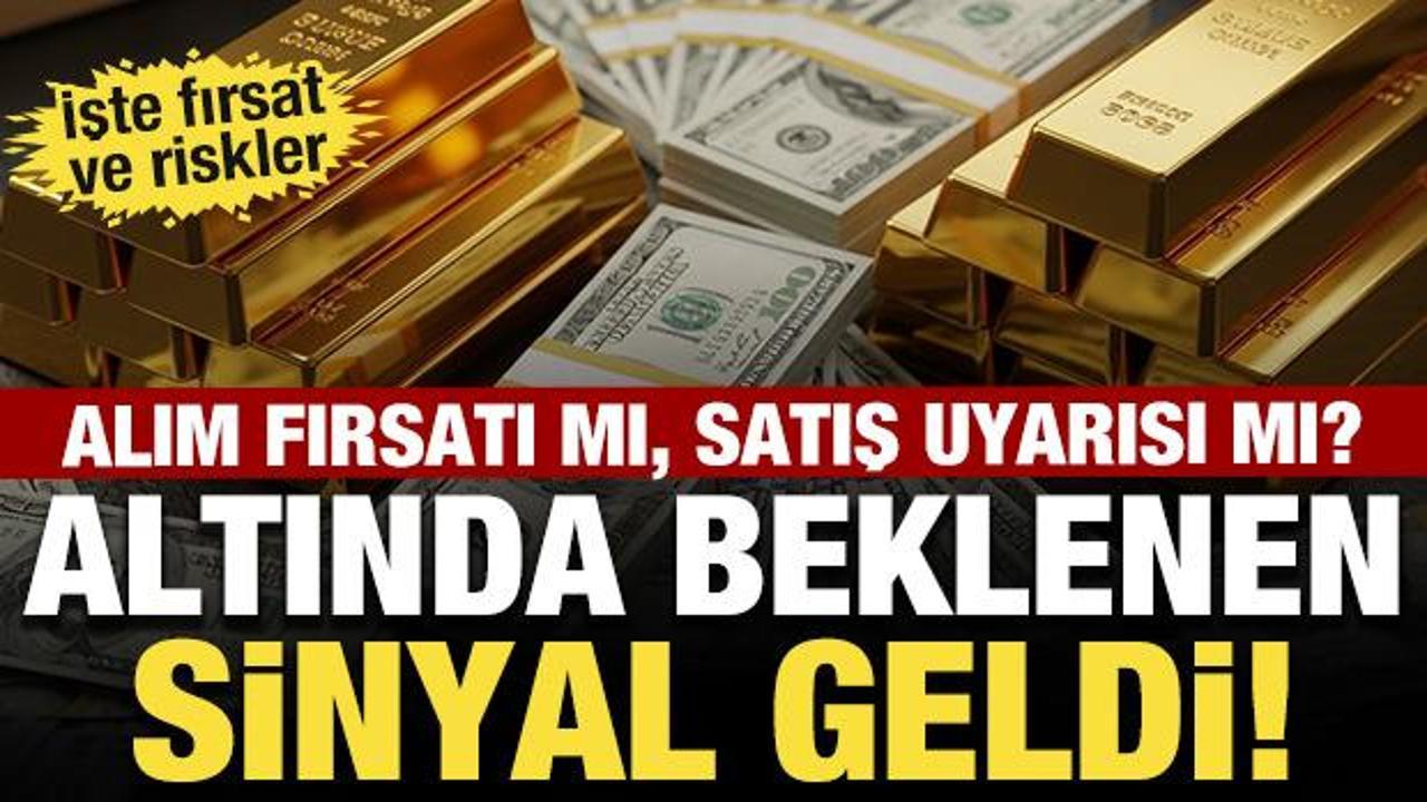 Altın i&ccedil;in sinyal geldi! D&uuml;ş&uuml;ş alım fırsatı mı, satış sinyali mi? İşte fırsat ve riskler