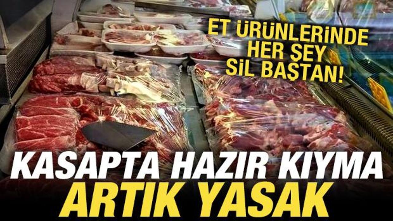Et &uuml;r&uuml;nlerine y&ouml;nelik yeni standartlar belirlendi! Kasapta hazır kıyma d&ouml;nemi bitti