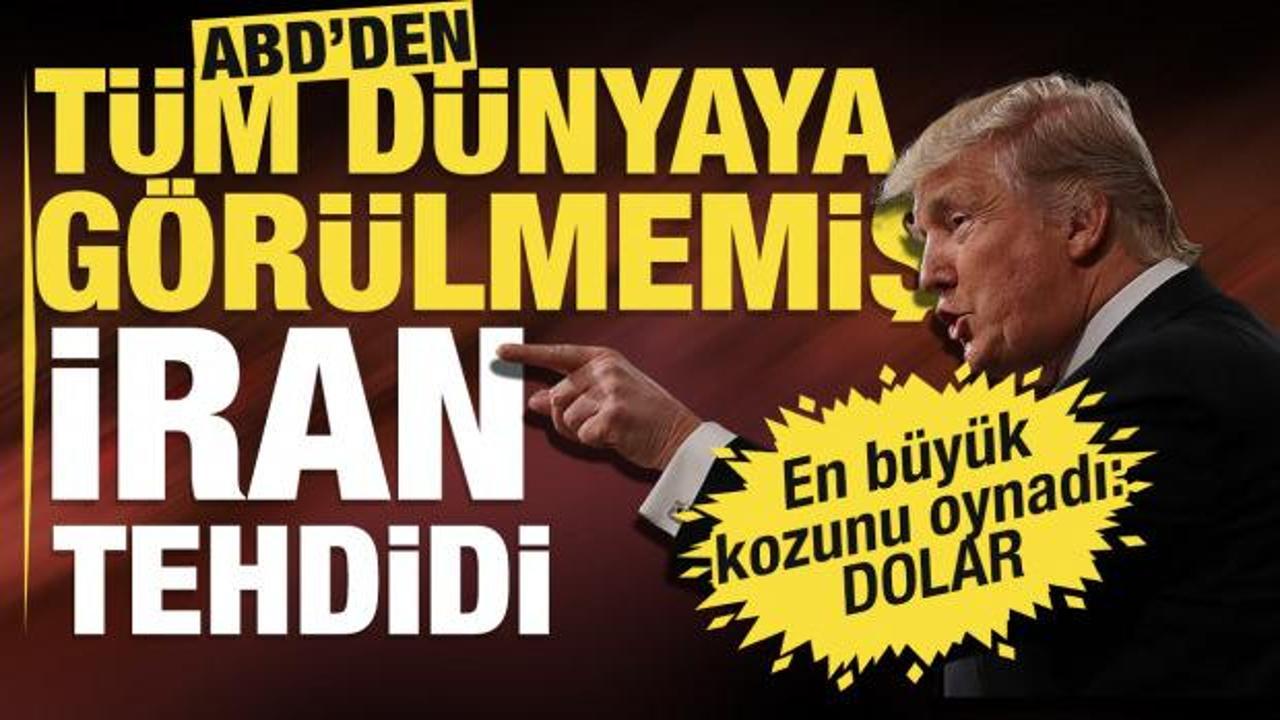 ABD'den d&uuml;nyaya İran tehdidi: Dolar sisteminden &ccedil;ıkarılırsınız