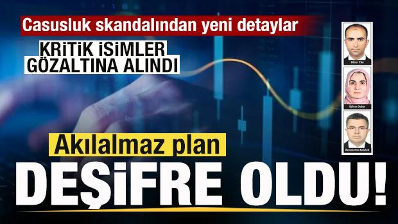 Akılalmaz plan deşifre oldu! Casusluk skandalında yeni gelişme! 