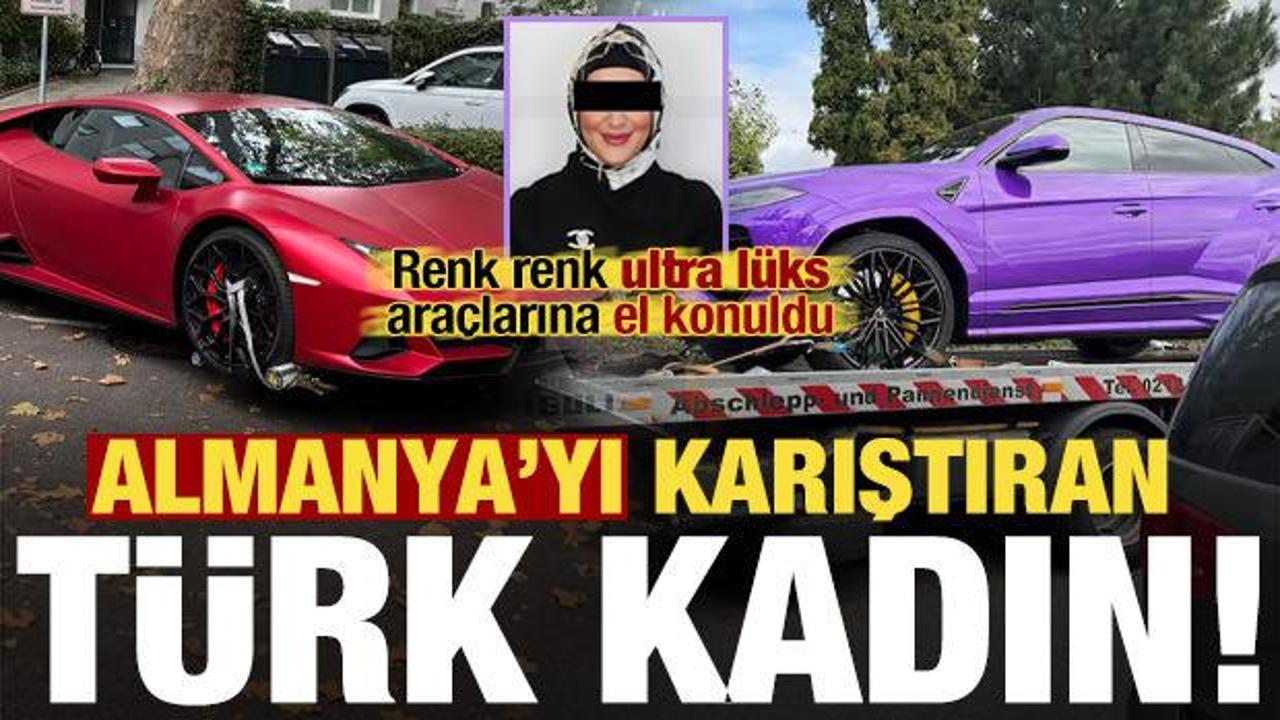 Almanya&rsquo;yı karıştıran T&uuml;rk kadın! Renk renk ultra l&uuml;ks ara&ccedil;larına el konuldu...