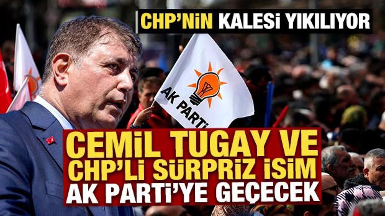 CHP'nin kalesi yıkılıyor: Cemil Tugay ve s&uuml;rpriz isim AK Parti'ye ge&ccedil;ecek