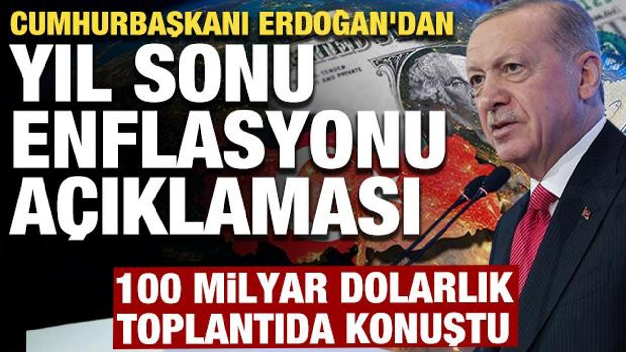 100 milyar dolarlık toplantıda Erdoğan'dan enflasyon i&ccedil;in kritik mesaj