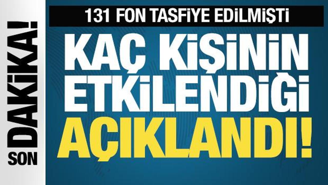 SPK tasfiye edilen fondaki yatırımcı sayısını a&ccedil;ıkladı!