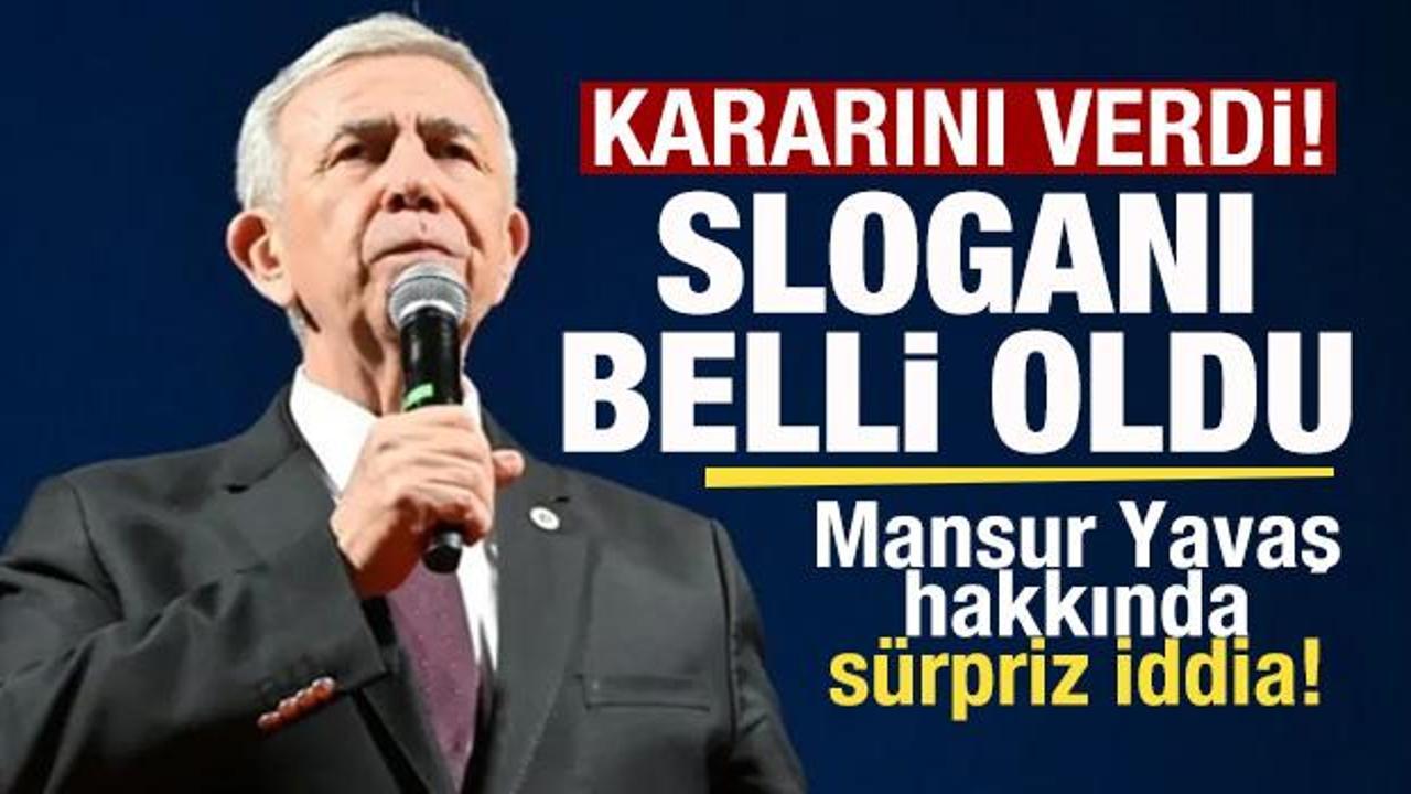 S&uuml;rpriz gelişme! Mansur Yavaş kararını verdi! Yeni sloganı belli oldu! 