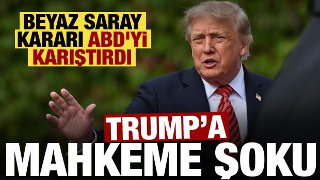 Trump'a mahkeme şoku! &ldquo;Yasakladım&rdquo; dedi, ortalık karıştı