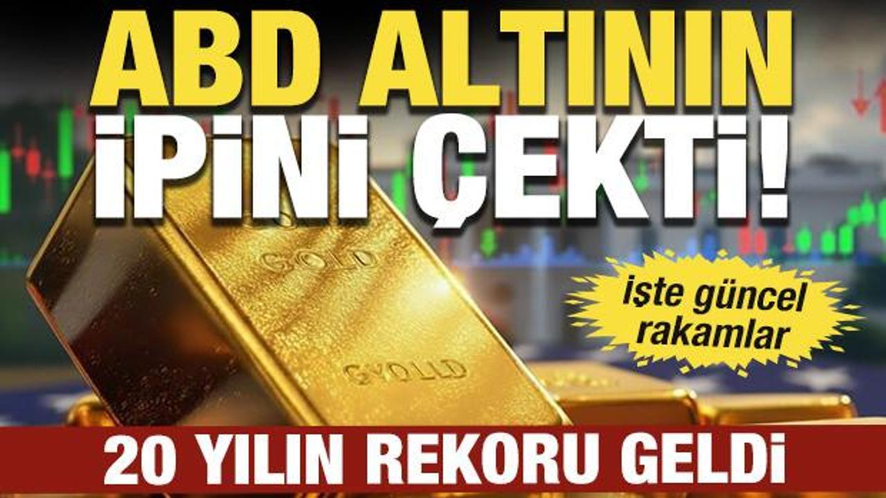 20 yılın rekoru geldi: ABD altının ipini &ccedil;ekti! İşte g&uuml;ncel rakamlar