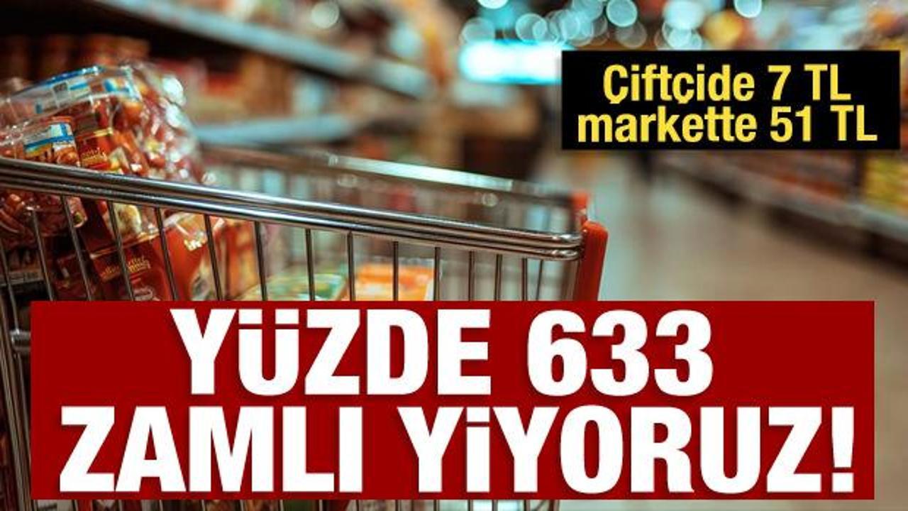 &Ccedil;ift&ccedil;ide 7 TL markette 51 TL: Y&uuml;zde 633 zamlı yiyoruz