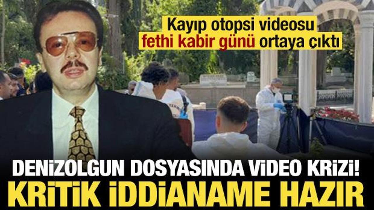 Denizolgun dosyasında 'otopsi videosu' krizi: Kayıp video fethi kabir g&uuml;n&uuml; ortaya &ccedil;ıktı