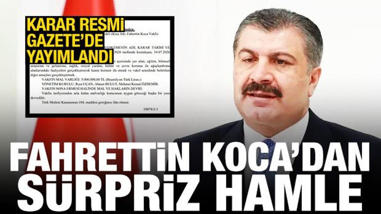 Fahrettin Koca'dan s&uuml;rpriz hamle! Karar Resmi Gazete'de yayımlandı