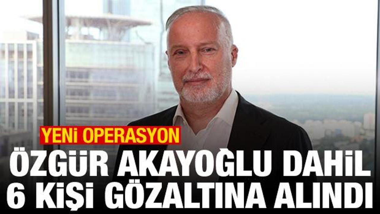 Fon soruşturması: &Ouml;zg&uuml;r Akayoğlu dahil 6 kişi g&ouml;zaltına alındı