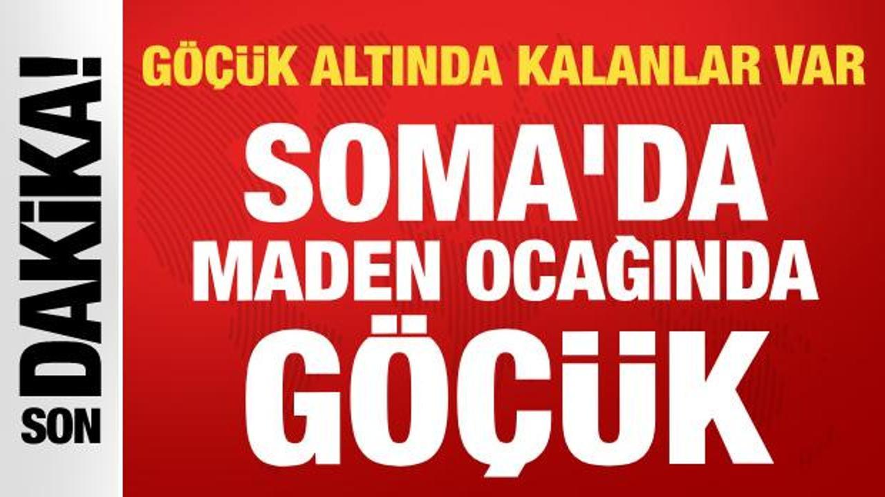 Manisa'da maden ocağında g&ouml;&ccedil;&uuml;k: 5 iş&ccedil;i g&ouml;&ccedil;&uuml;k altında