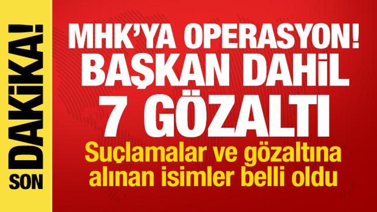 MHK'ya operasyon! Başkan Ferhat G&uuml;ndoğdu dahil 7 g&ouml;zaltı
