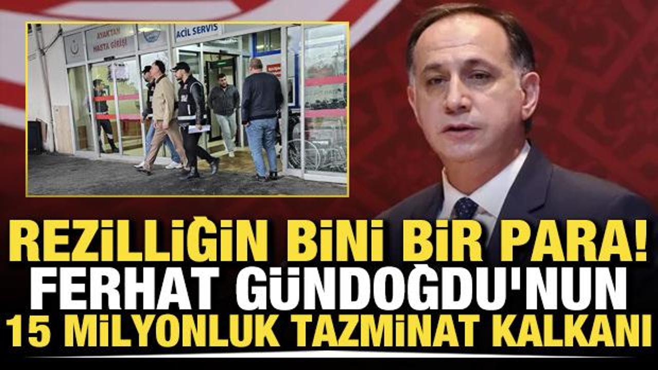 Rezilliğin bini bir para! Ferhat G&uuml;ndoğdu'nun 15 milyon TL'lik tazminat kalkanı