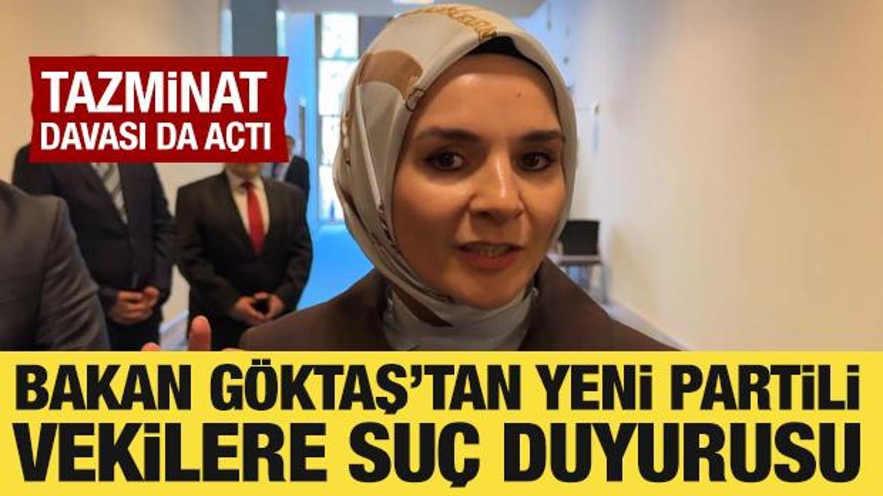Bakan G&ouml;ktaş'tan Yeni Parti milletvekilleri &Ouml;zlale ve Enginyurt hakkında su&ccedil; duyurusu