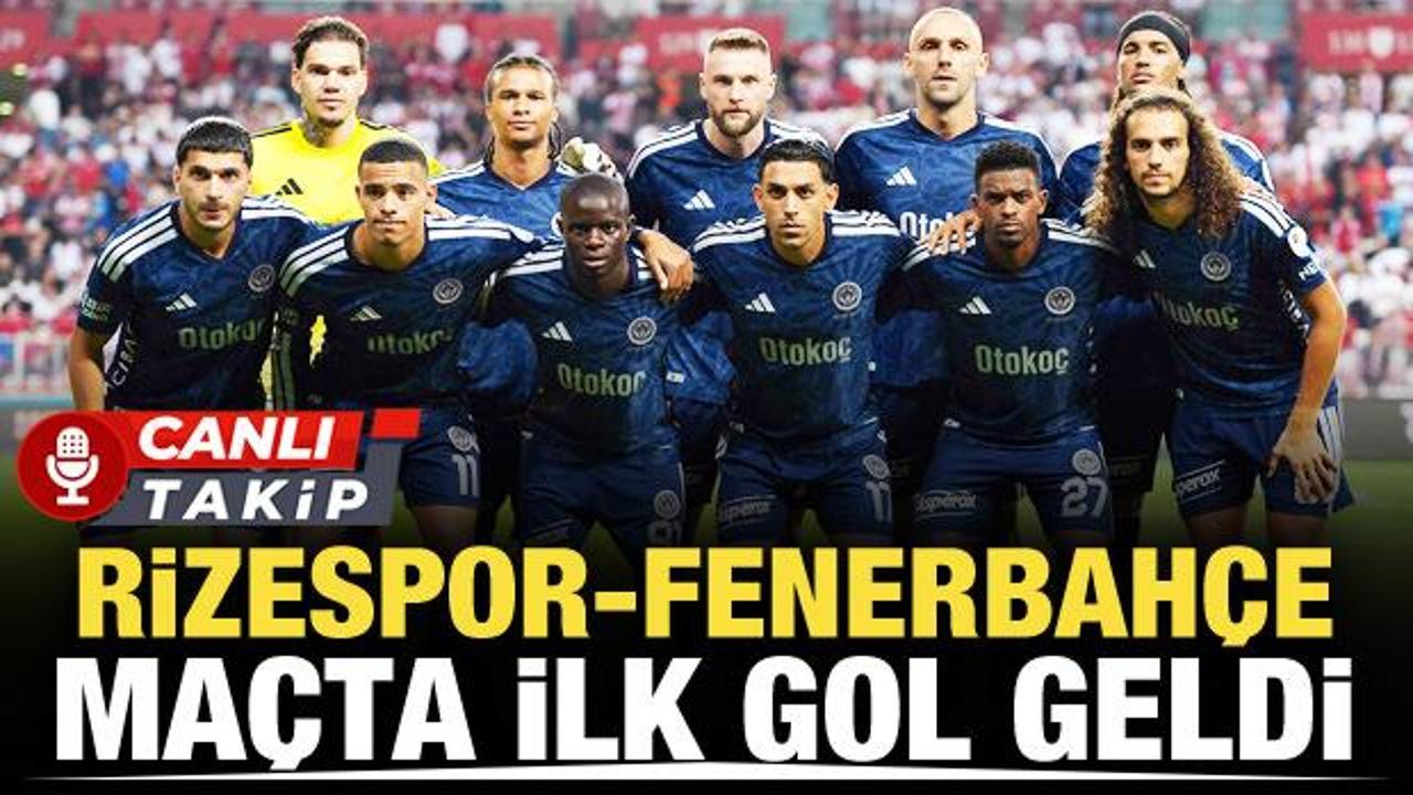 &Ccedil;aykur Rizespor-Fenerbah&ccedil;e! CANLI