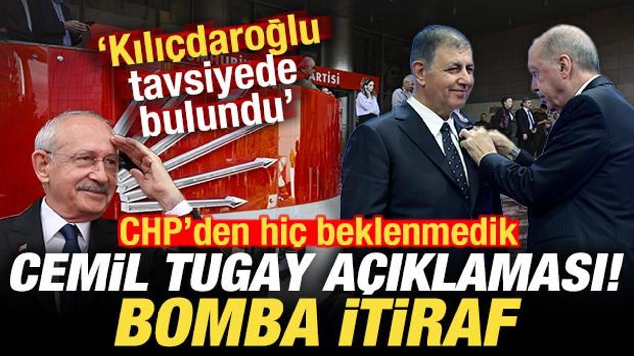 CHP'den beklenmedik Cemil Tugay a&ccedil;ıklaması! Bomba itiraf! 'Kılı&ccedil;daroğlu tavsiyede bulundu'