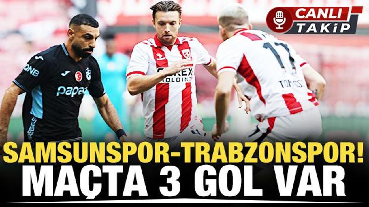 S&uuml;per Lig'de Karadeniz derbisi zamanı! Samsunspor - Trabzonspor | CANLI